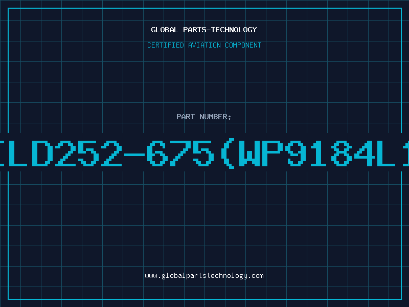 Aviation Part ILD252-675(WP9184L1