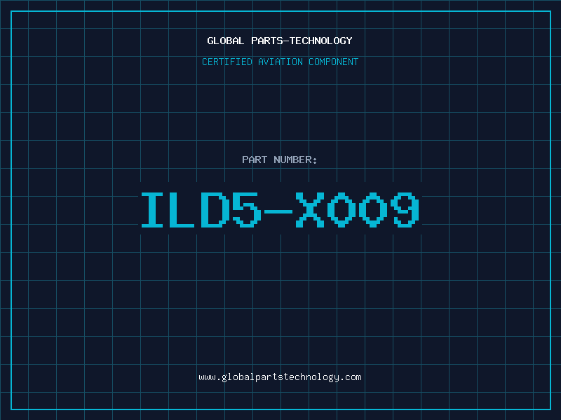 Aviation Part ILD5-X009