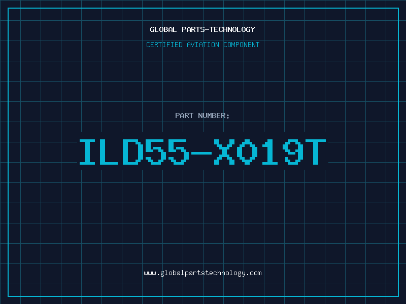 Aviation Part ILD55-X019T