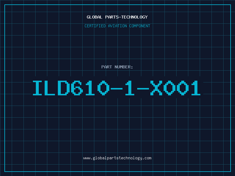 Aviation Part ILD610-1-X001