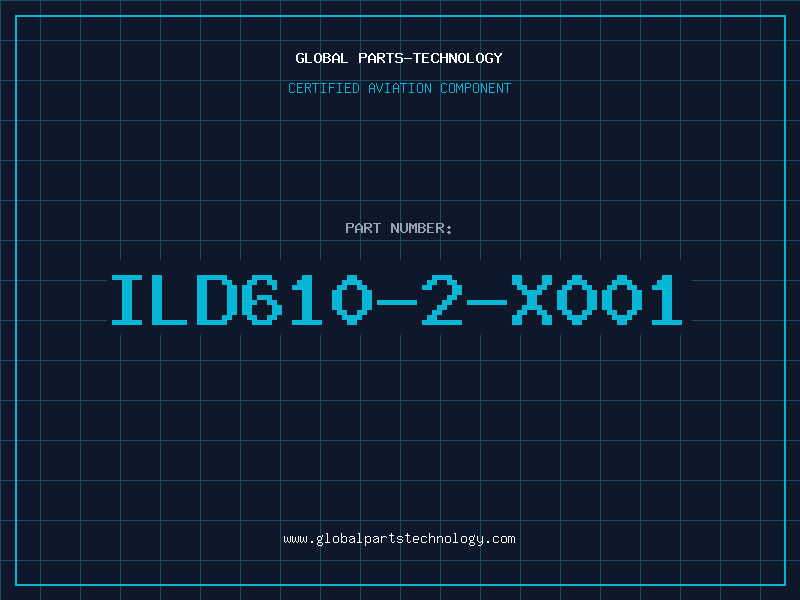 Aviation Part ILD610-2-X001