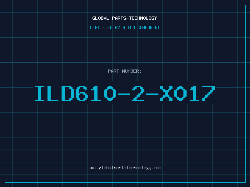 Aviation Part ILD610-2-X017