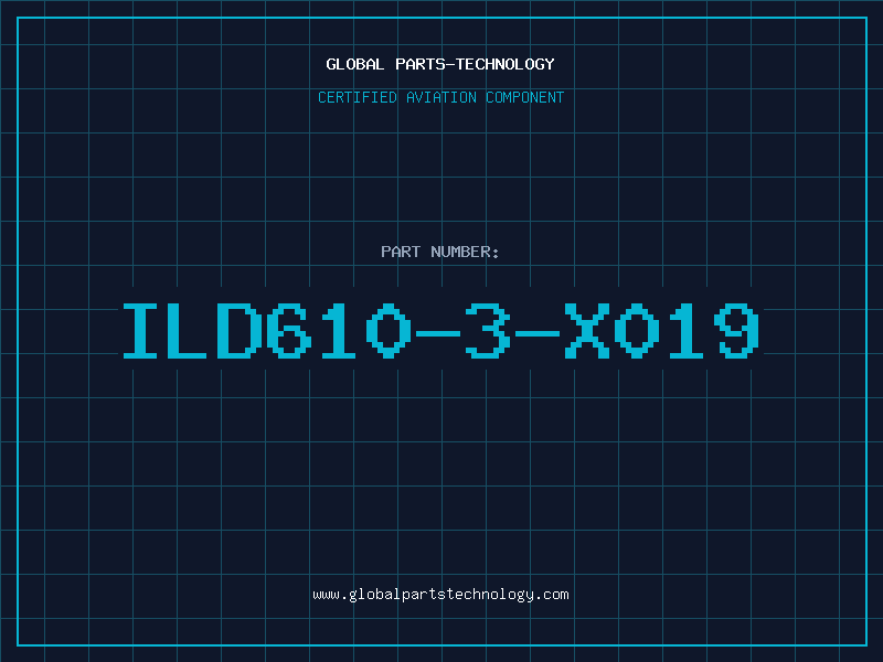 Aviation Part ILD610-3-X019