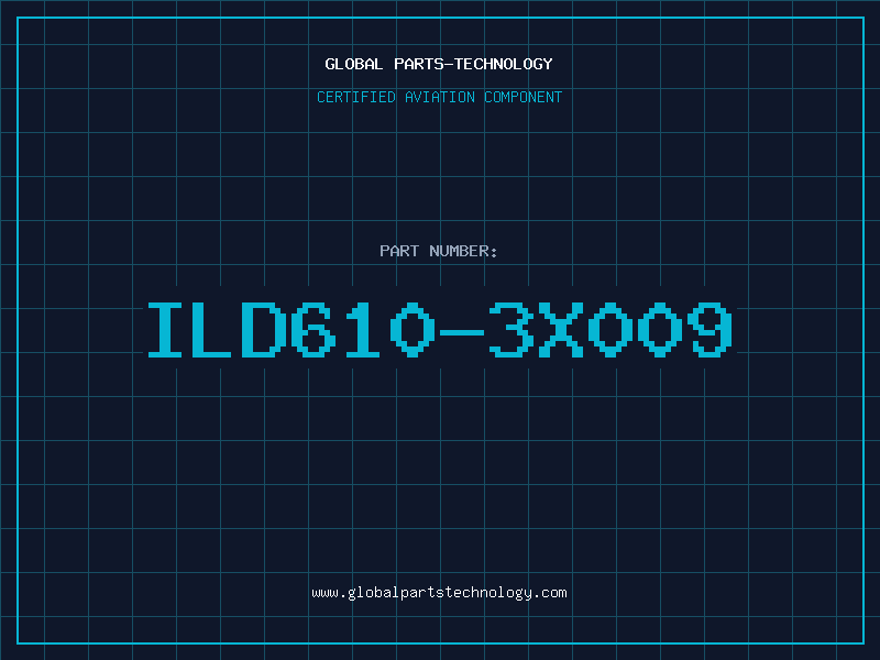 Aviation Part ILD610-3X009