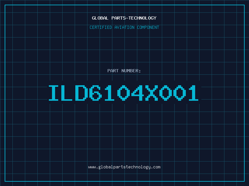 Aviation Part ILD6104X001