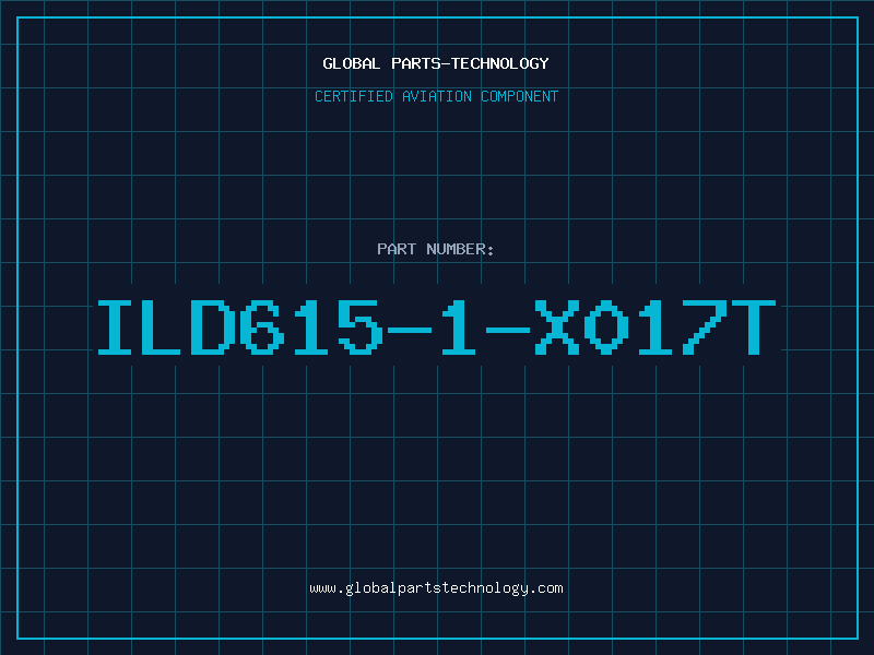 Aviation Part ILD615-1-X017T