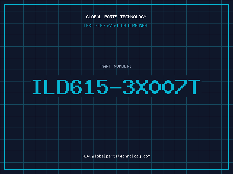 Aviation Part ILD615-3X007T