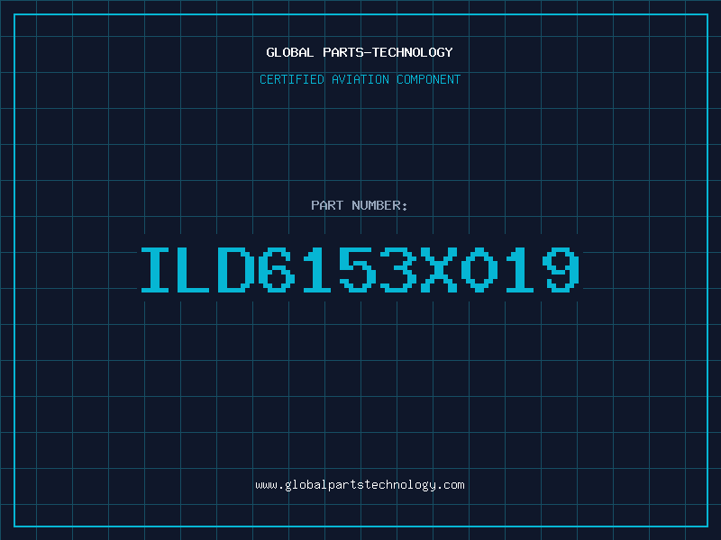 Aviation Part ILD6153X019