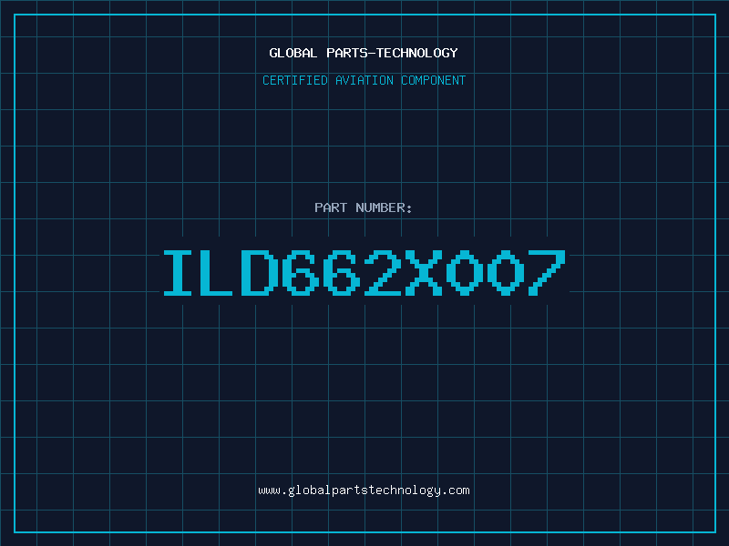 Aviation Part ILD662X007