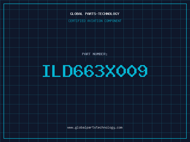 Aviation Part ILD663X009