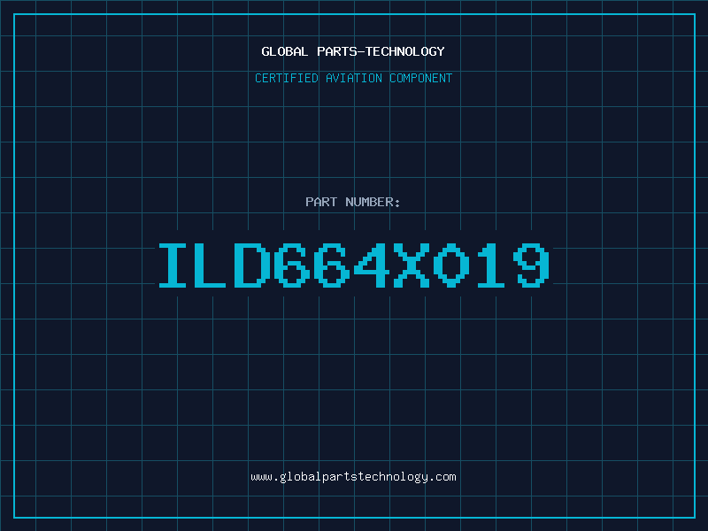 Aviation Part ILD664X019