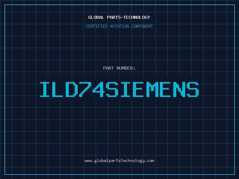 Aviation Part ILD74SIEMENS
