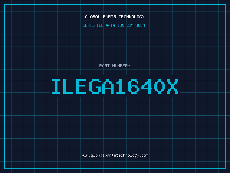 Aviation Part ILEGA1640X