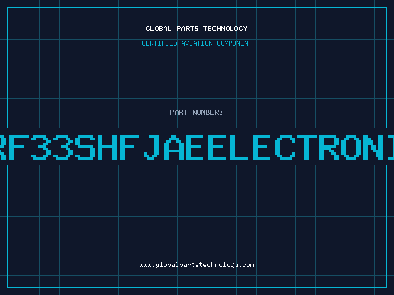 Aviation Part ILFHRF33SHFJAEELECTRONICSIN