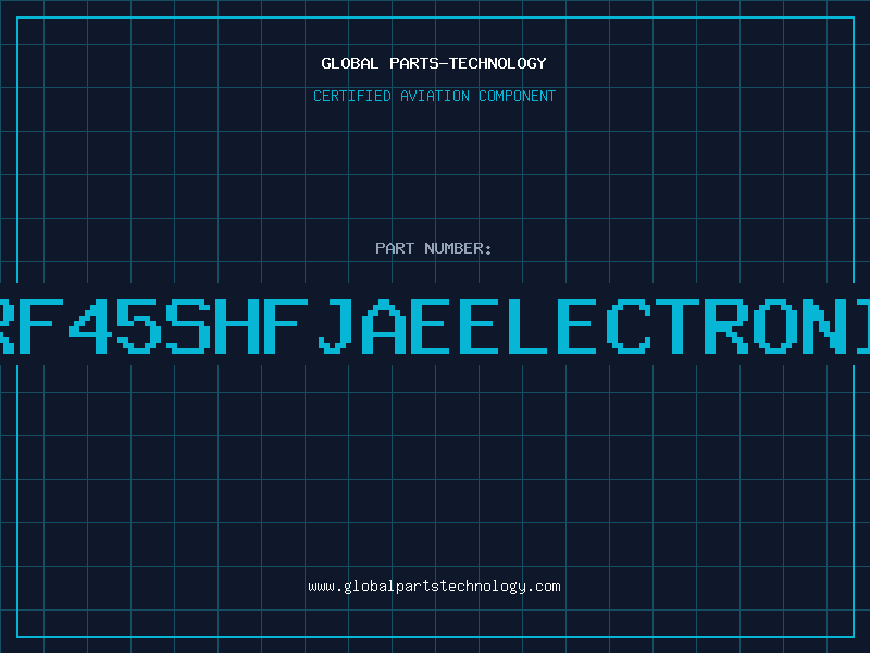 Aviation Part ILFHRF45SHFJAEELECTRONICSIN