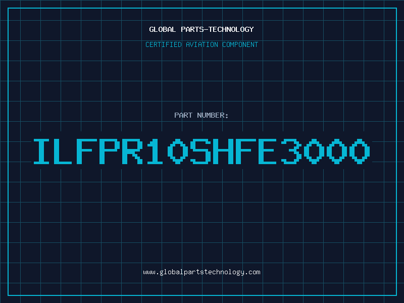 Aviation Part ILFPR10SHFE3000