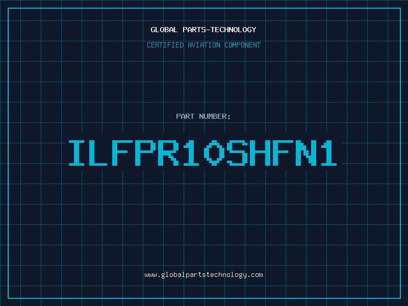 Aviation Part ILFPR10SHFN1