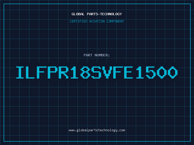 Aviation Part ILFPR18SVFE1500