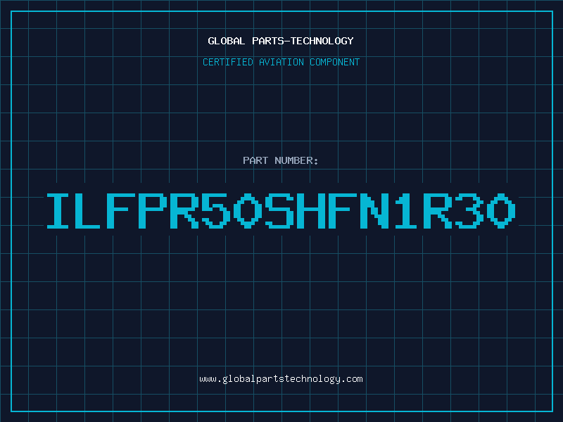 Aviation Part ILFPR50SHFN1R30