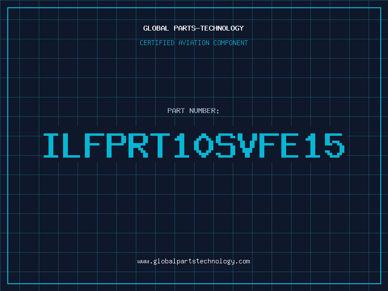 Aviation Part ILFPRT10SVFE15