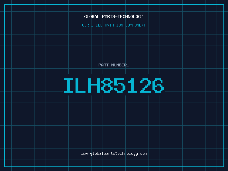 Aviation Part ILH85126