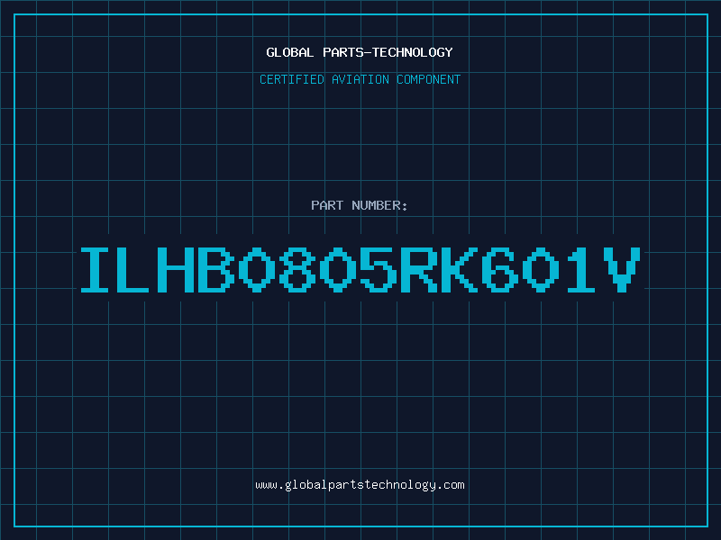 Aviation Part ILHB0805RK601V