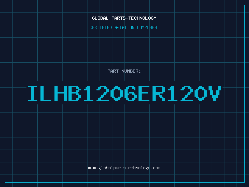 Aviation Part ILHB1206ER120V