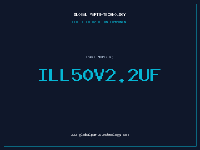 Aviation Part ILL50V2.2UF