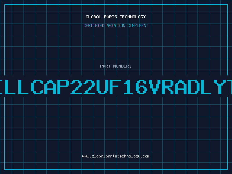 Aviation Part ILLCAP22UF16VRADLYT