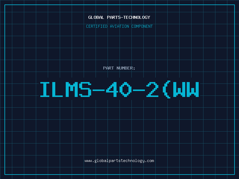 Aviation Part ILMS-40-2(WW