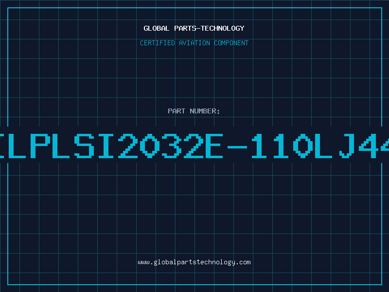 Aviation Part ILPLSI2032E-110LJ44