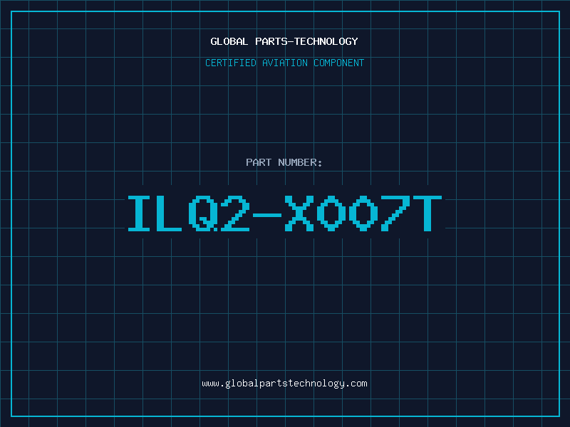 Aviation Part ILQ2-X007T