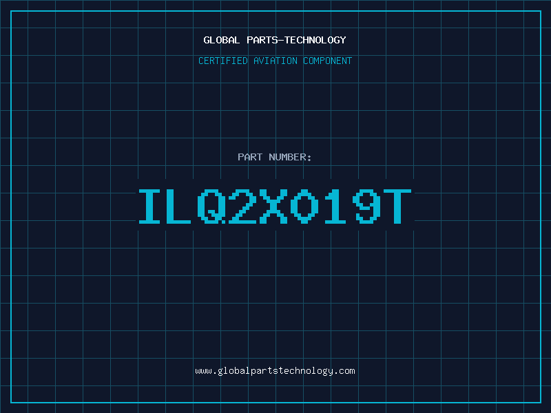 Aviation Part ILQ2X019T