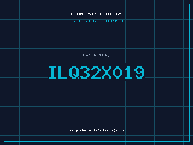 Aviation Part ILQ32X019