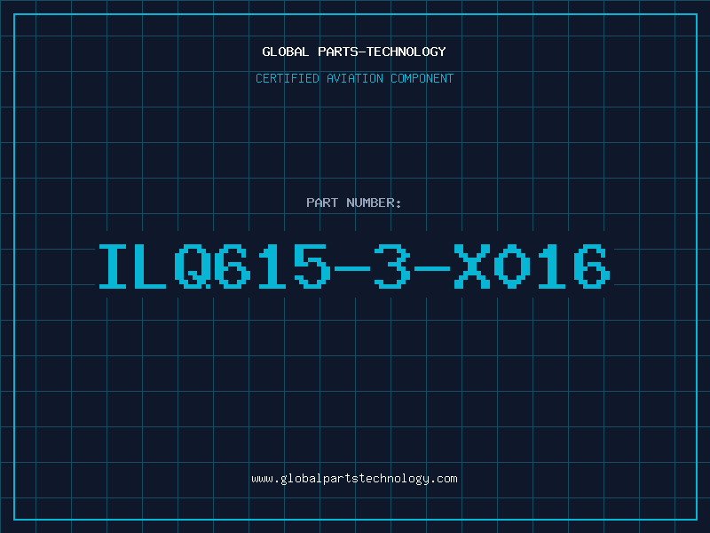 Aviation Part ILQ615-3-X016