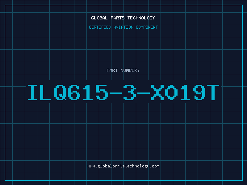 Aviation Part ILQ615-3-X019T