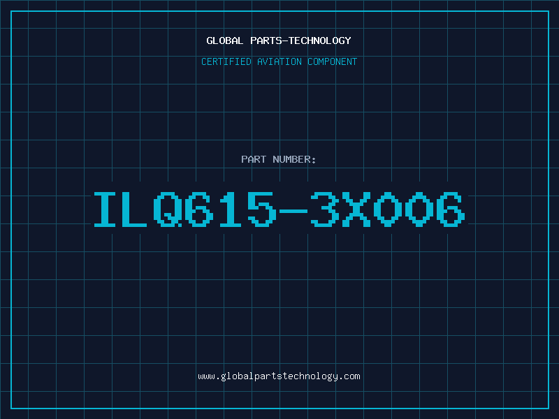Aviation Part ILQ615-3X006