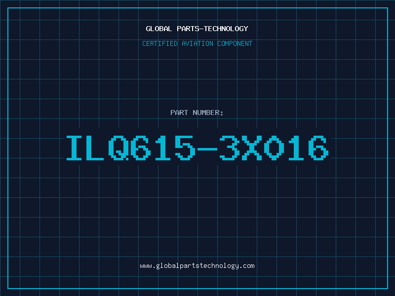 Aviation Part ILQ615-3X016