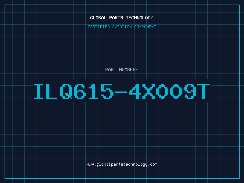 Aviation Part ILQ615-4X009T