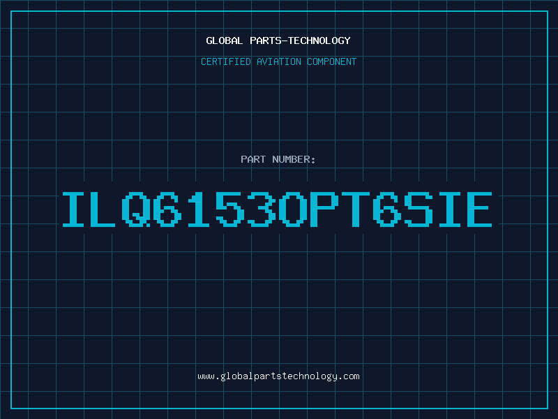 Aviation Part ILQ6153OPT6SIE