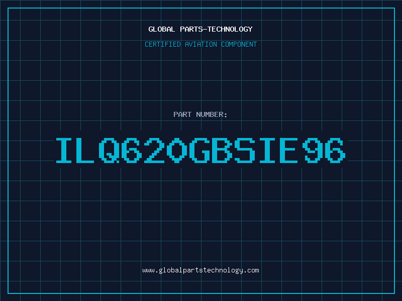Aviation Part ILQ620GBSIE96