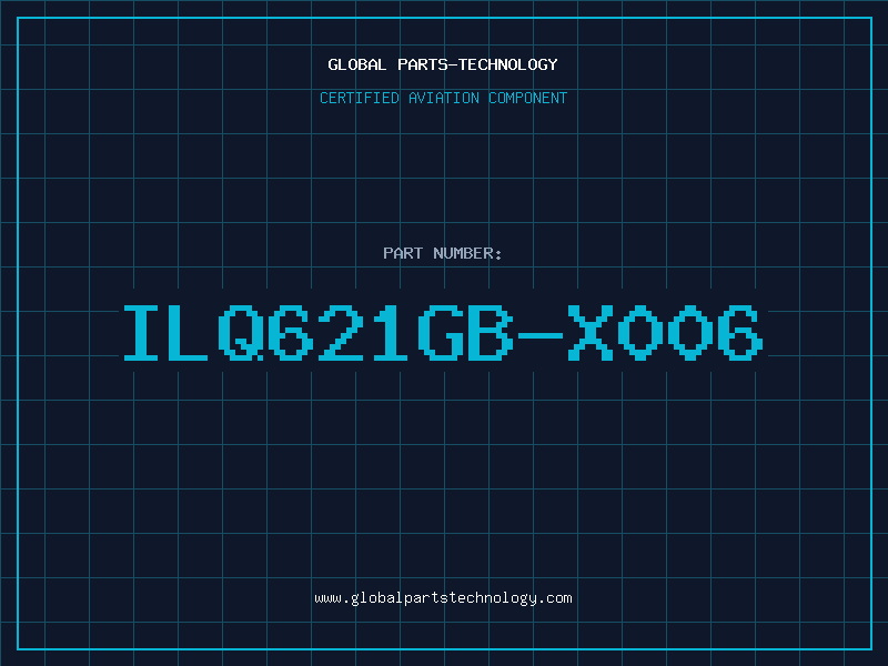 Aviation Part ILQ621GB-X006