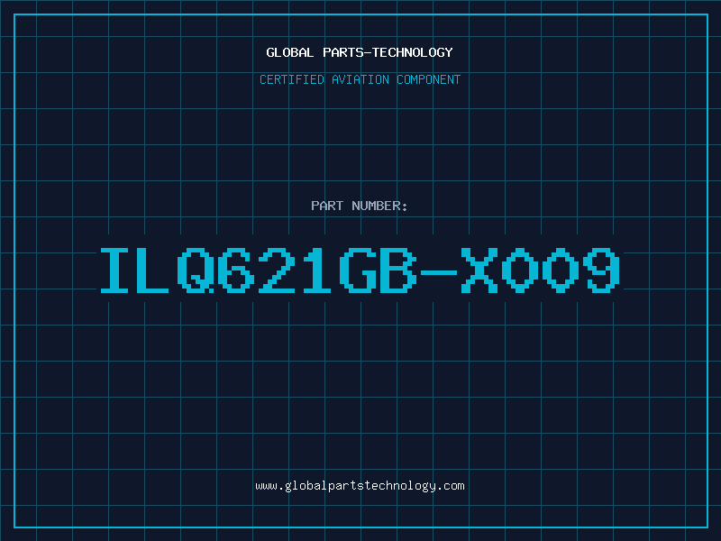 Aviation Part ILQ621GB-X009