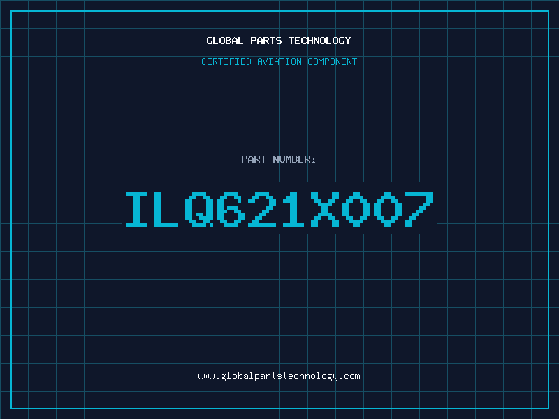 Aviation Part ILQ621X007