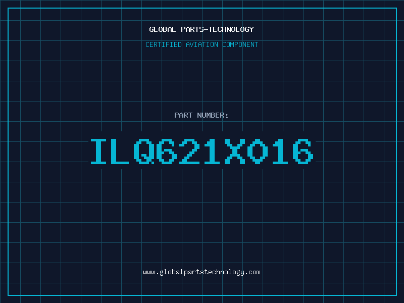 Aviation Part ILQ621X016