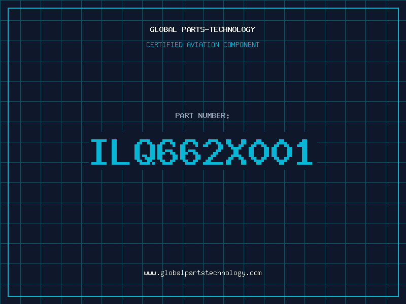 Aviation Part ILQ662X001
