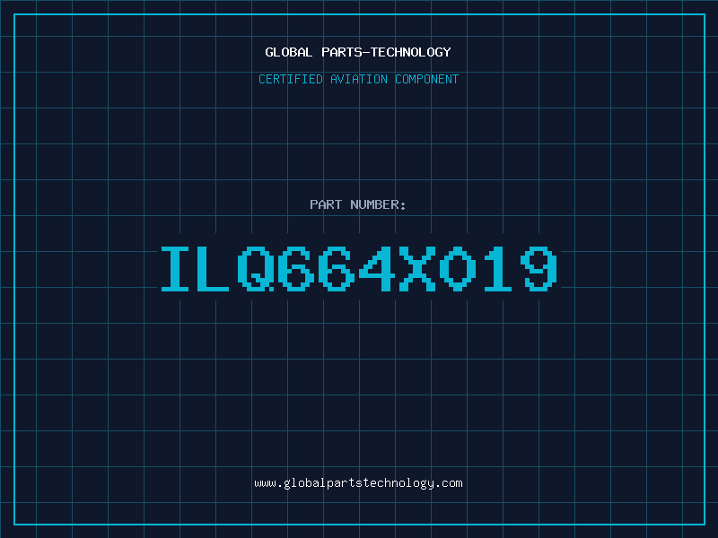 Aviation Part ILQ664X019