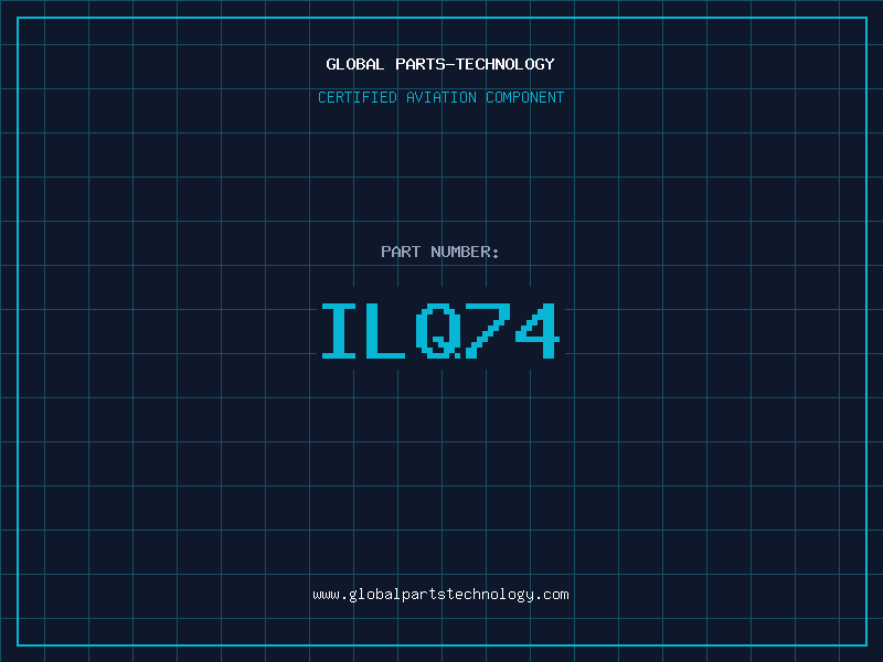 Aviation Part ILQ74