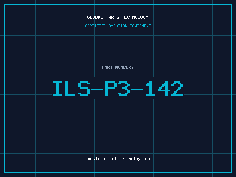 Aviation Part ILS-P3-142
