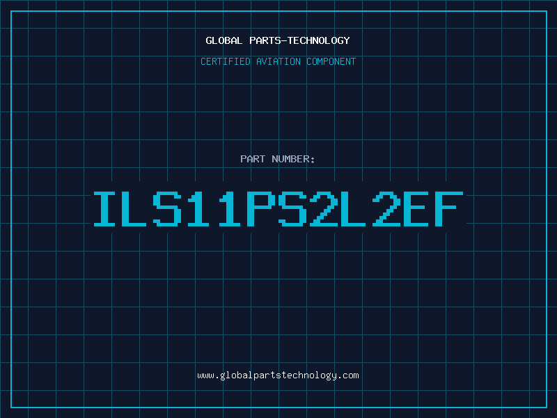 Aviation Part ILS11PS2L2EF
